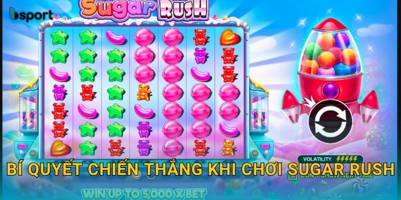 Bí quyết chiến thắng khi chơi Sugar Rush